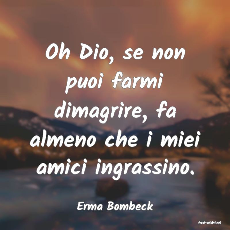 frasi di Erma Bombeck