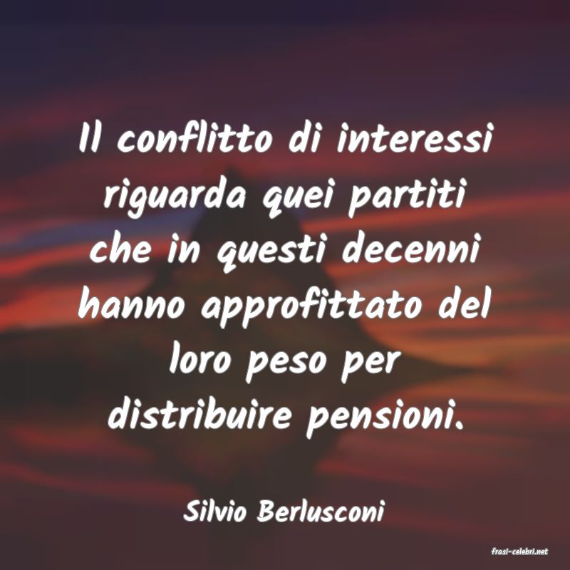 frasi di Silvio Berlusconi