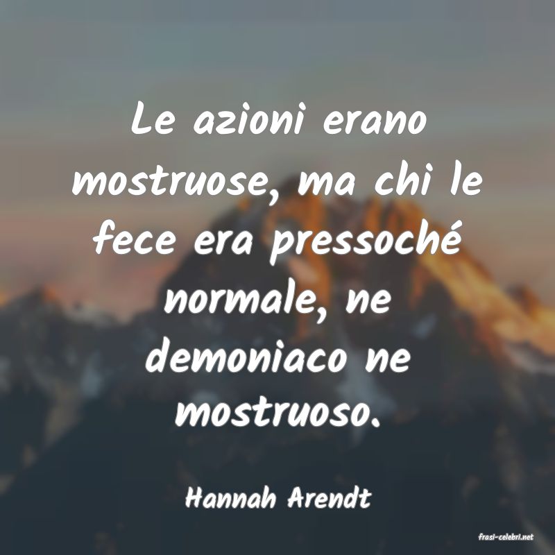 frasi di Hannah Arendt