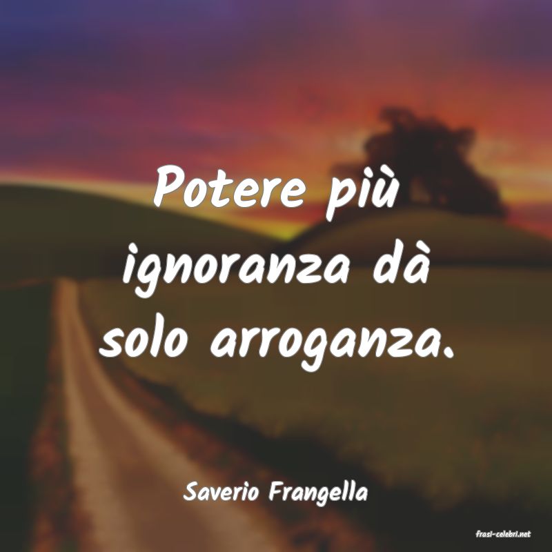 frasi di Saverio Frangella