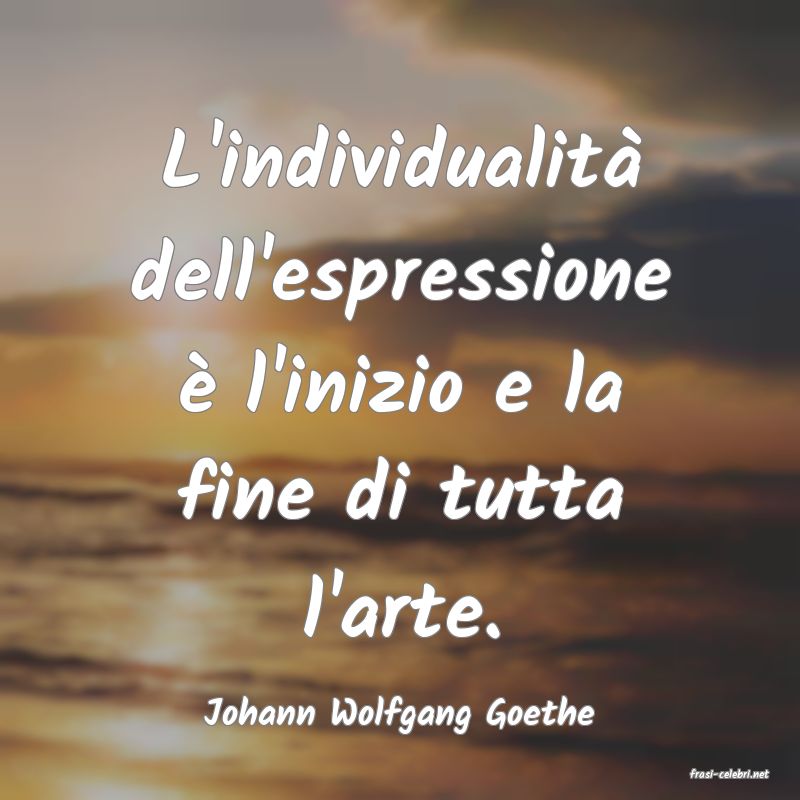 frasi di Johann Wolfgang Goethe