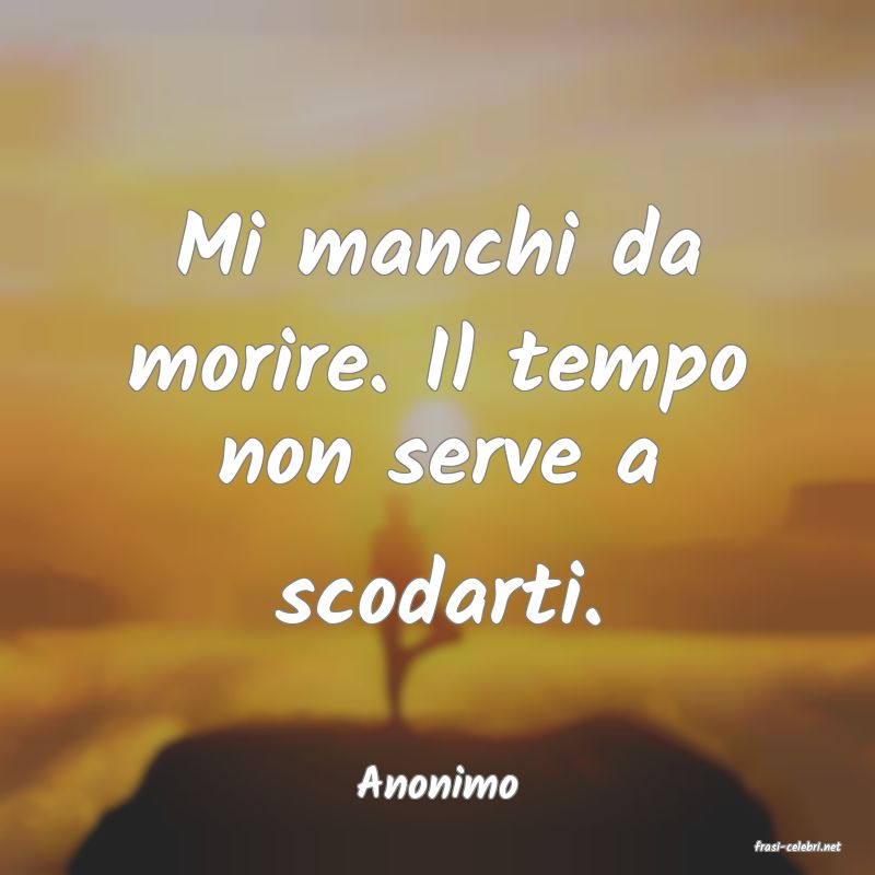 frasi di Anonimo