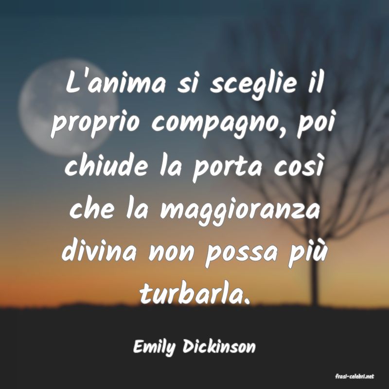 frasi di Emily Dickinson