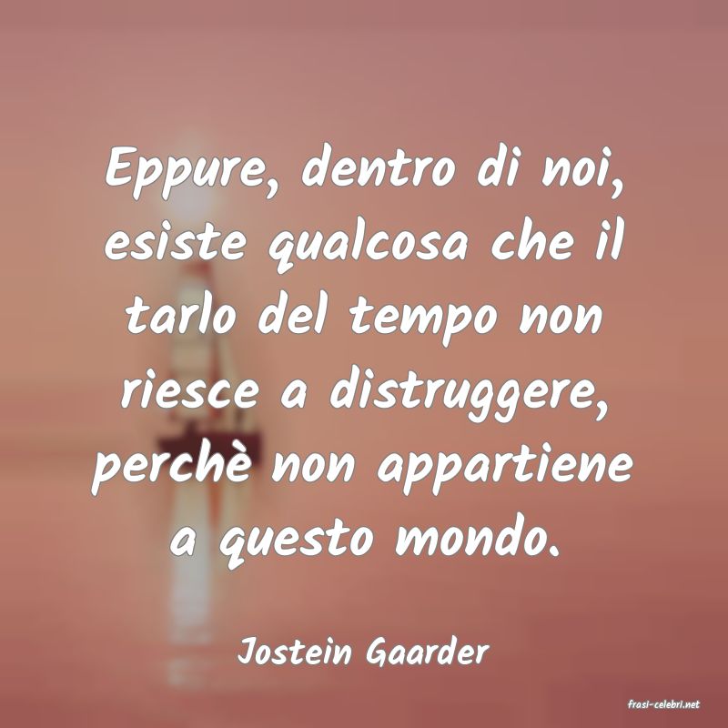 frasi di Jostein Gaarder