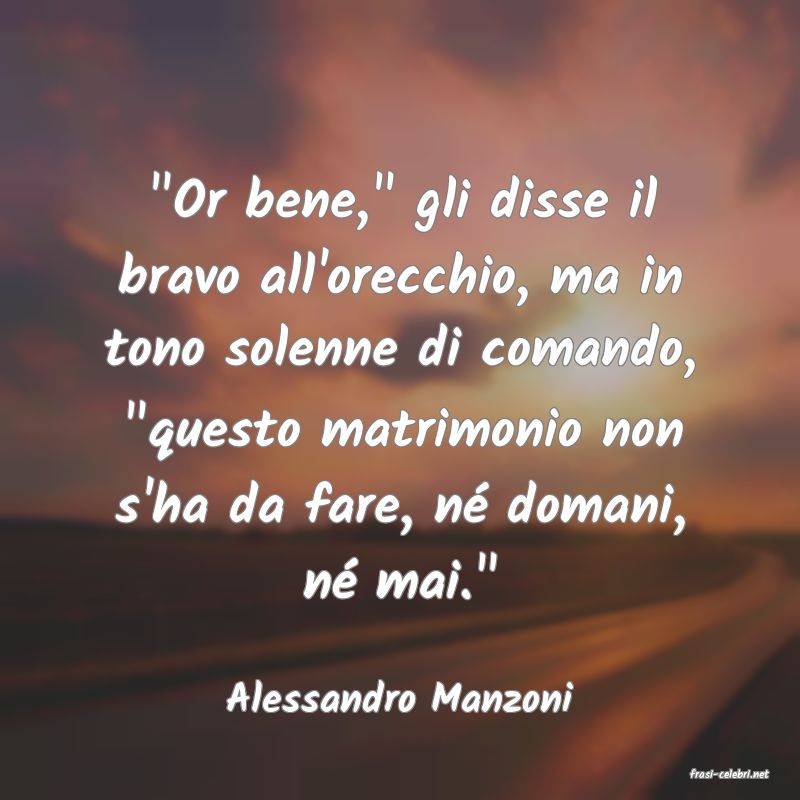 frasi di  Alessandro Manzoni
