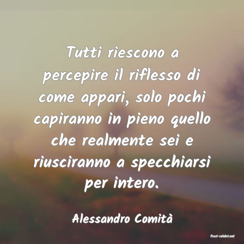 frasi di Alessandro Comit