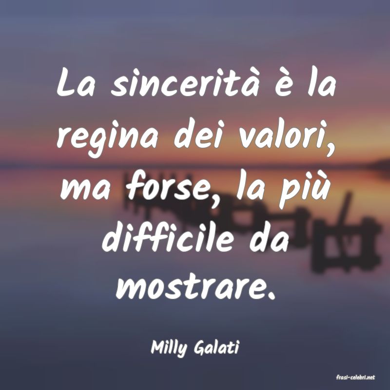 frasi di Milly Galati