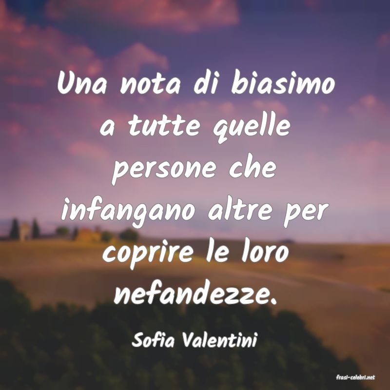 frasi di  Sofia Valentini
