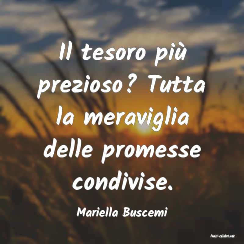 frasi di Mariella Buscemi