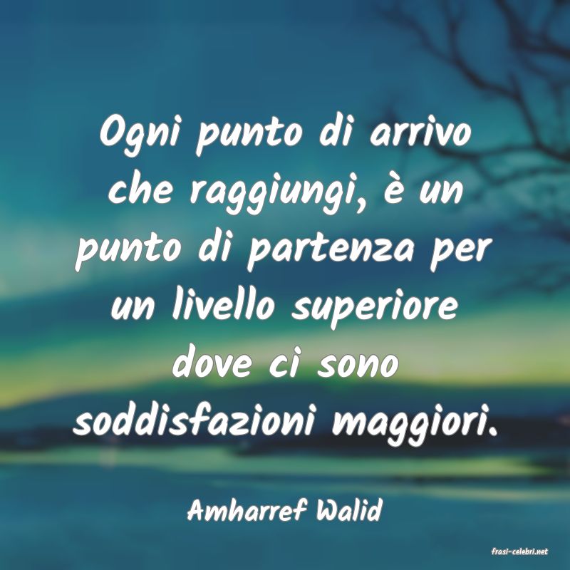 frasi di Amharref Walid