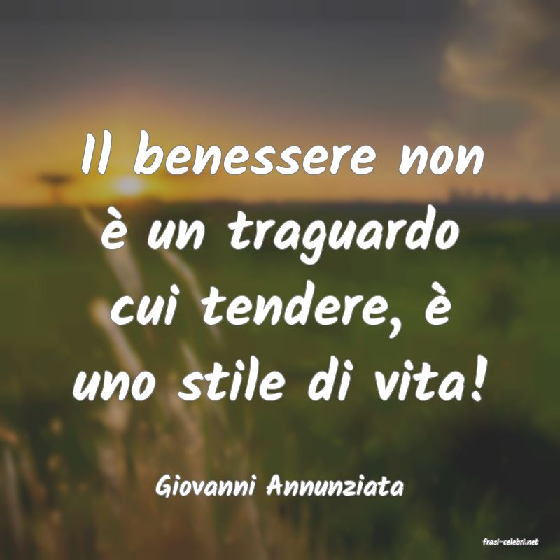 frasi di  Giovanni Annunziata
