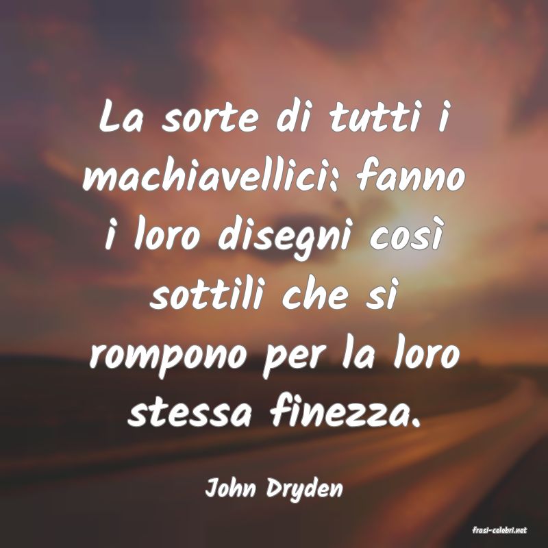 frasi di John Dryden