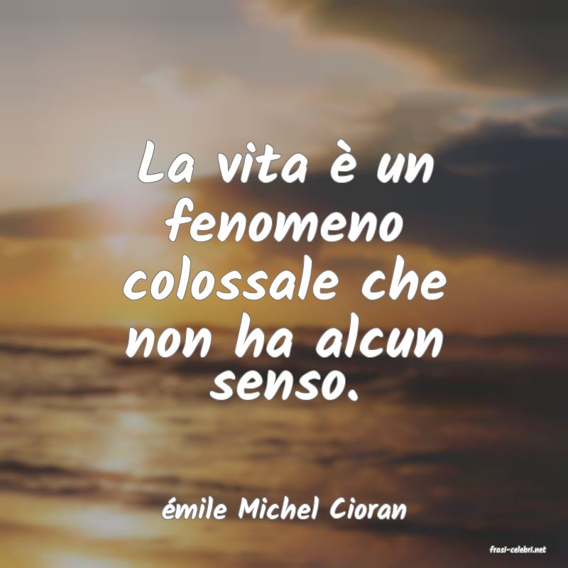 frasi di mile Michel Cioran