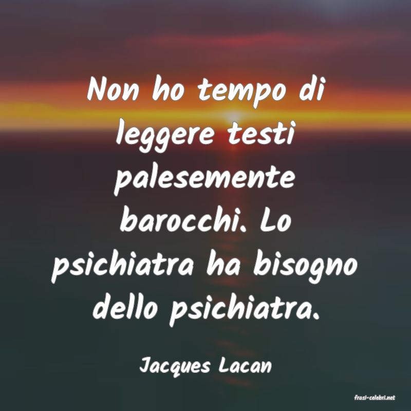 frasi di Jacques Lacan