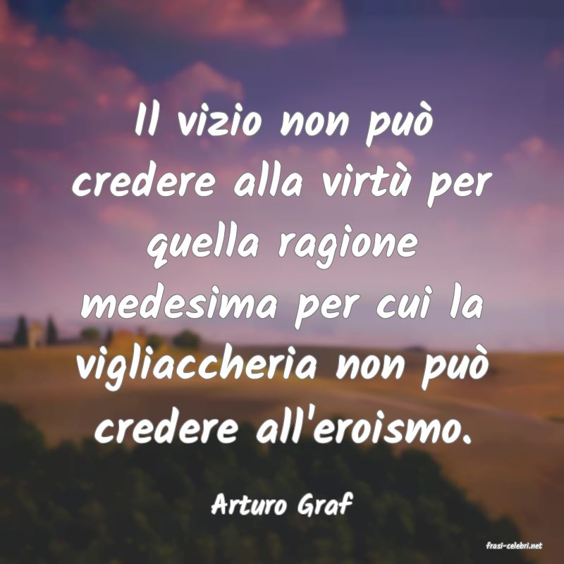 frasi di Arturo Graf