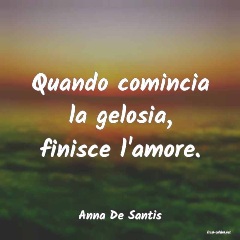 frasi di Anna De Santis