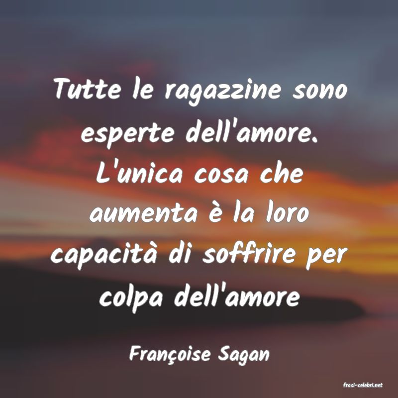 frasi di Franoise Sagan