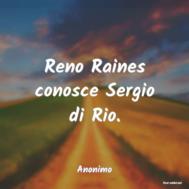 frasi di Anonimo