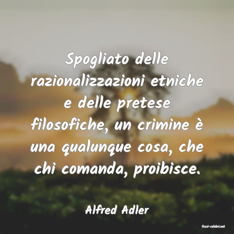 frasi di Alfred Adler
