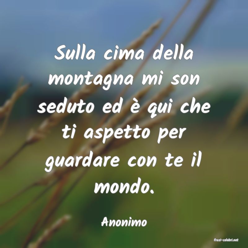 frasi di Anonimo