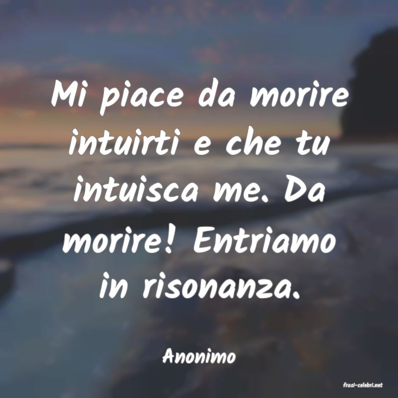 frasi di Anonimo