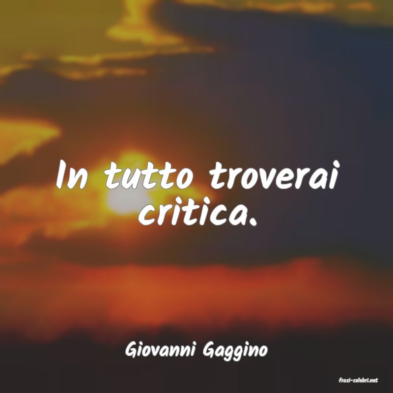 frasi di Giovanni Gaggino