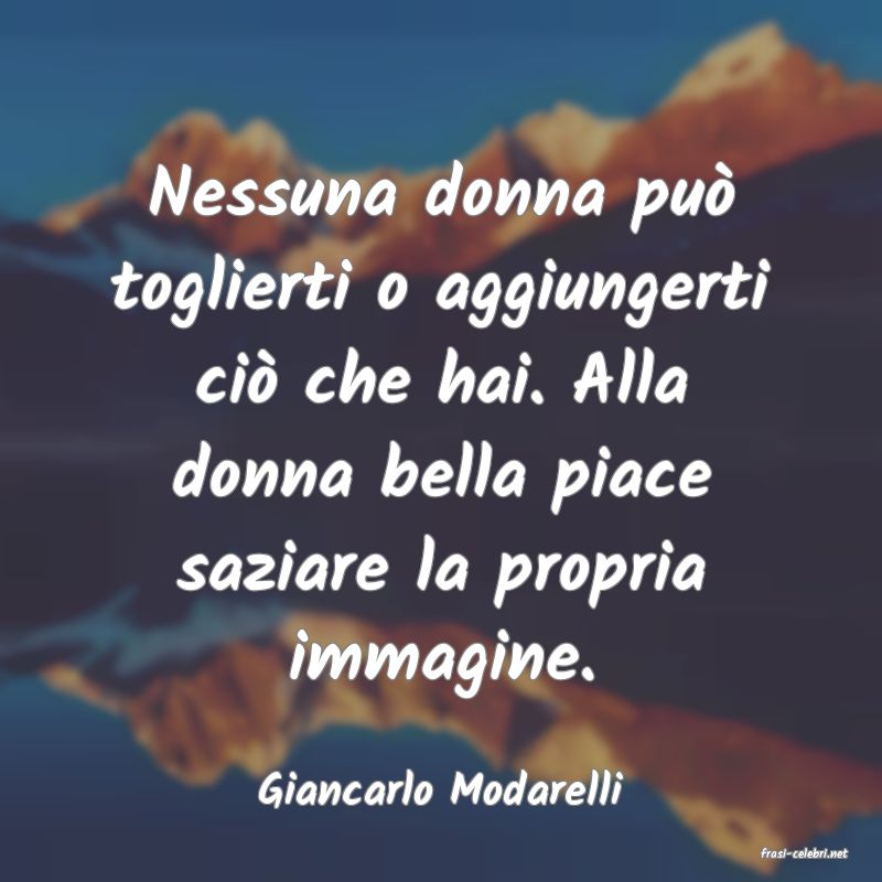 frasi di Giancarlo Modarelli