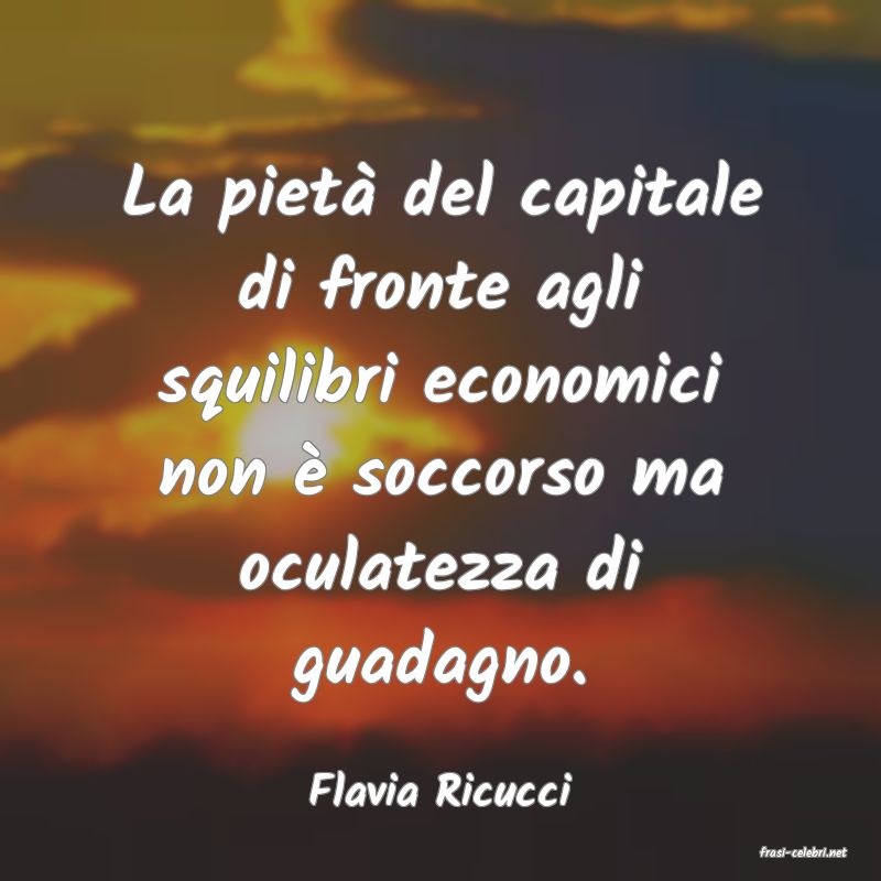 frasi di Flavia Ricucci