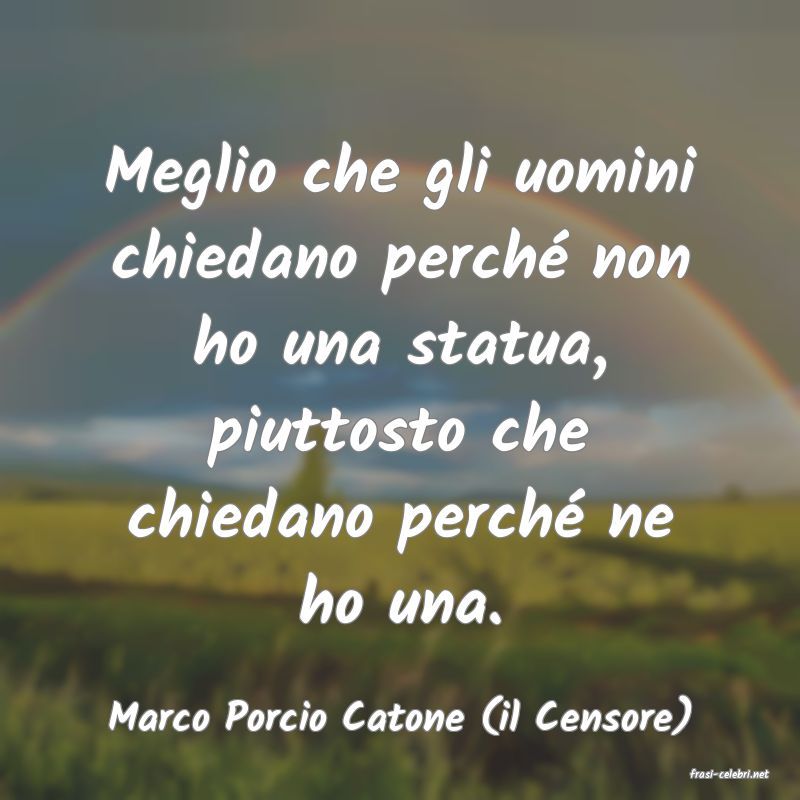 frasi di Marco Porcio Catone (il Censore)