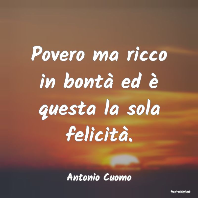 frasi di Antonio Cuomo