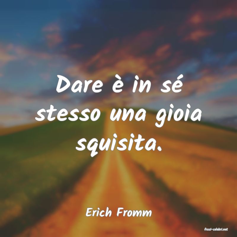 frasi di Erich Fromm