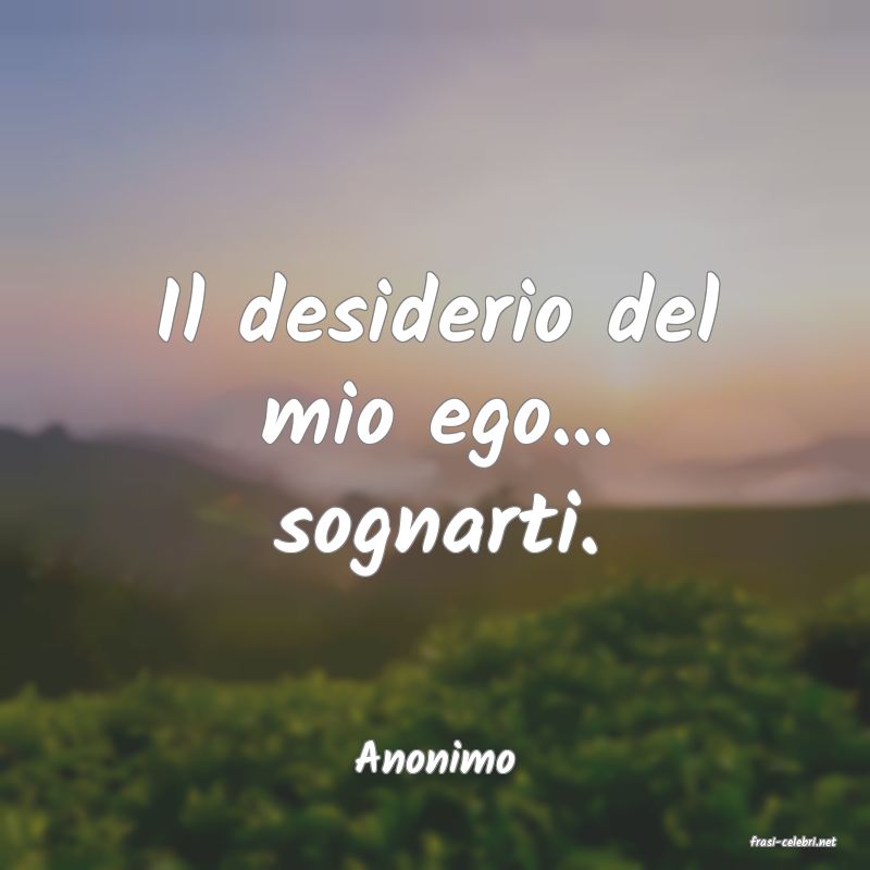 frasi di  Anonimo
