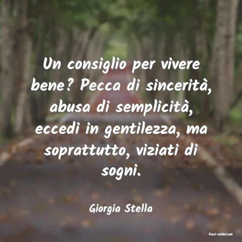frasi di  Giorgia Stella
