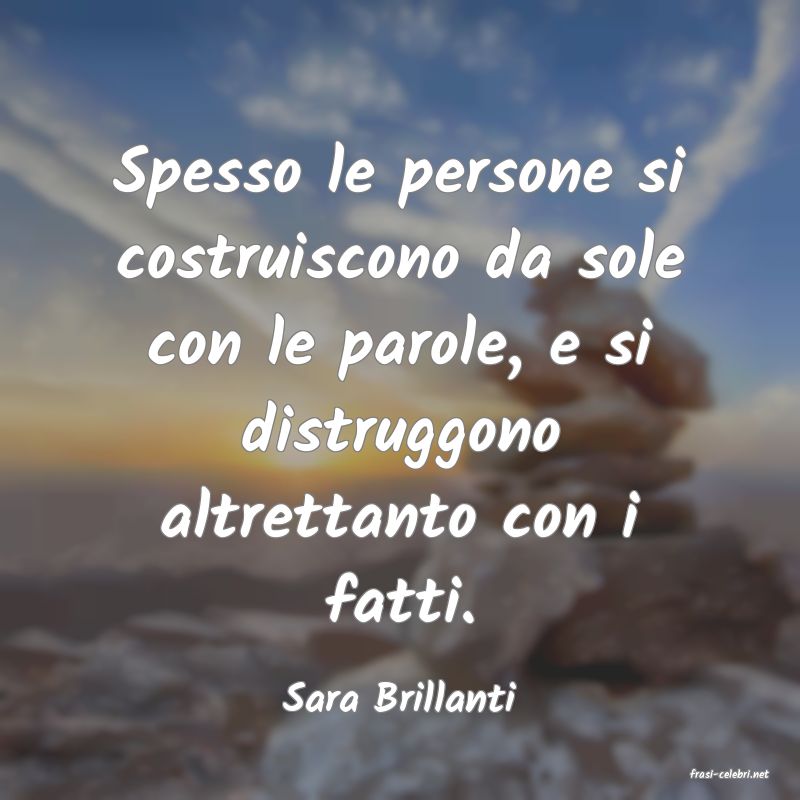 frasi di  Sara Brillanti
