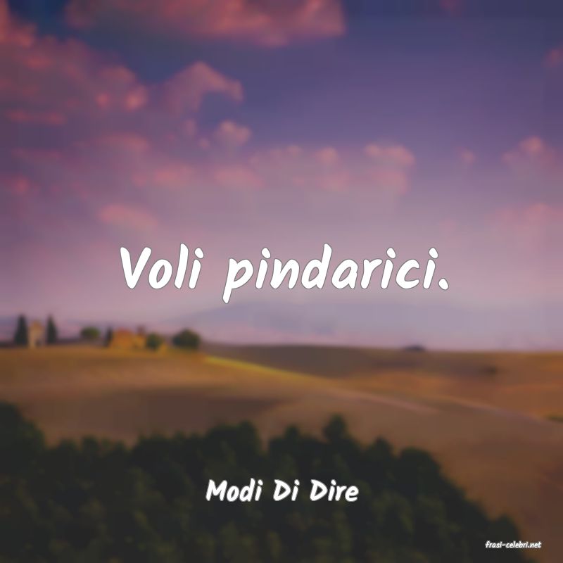 frasi di  Modi Di Dire
