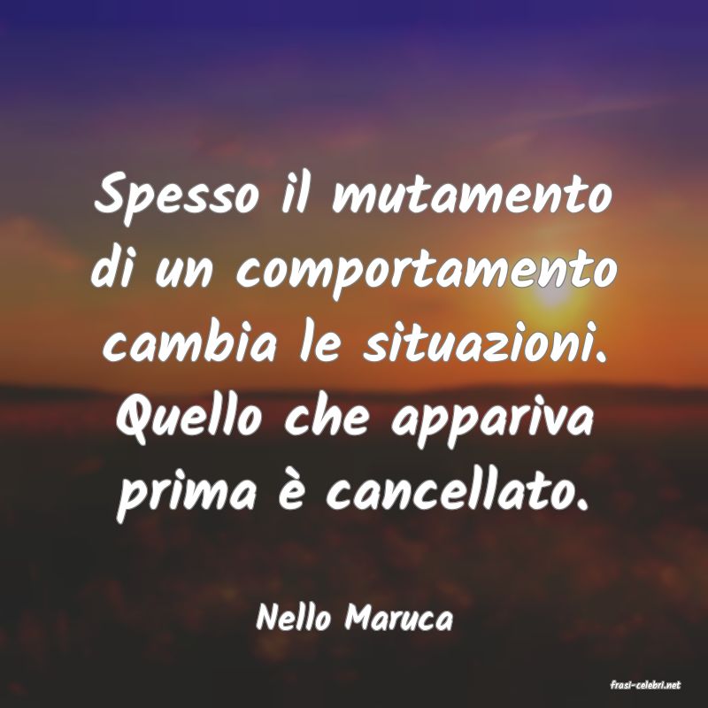 frasi di  Nello Maruca
