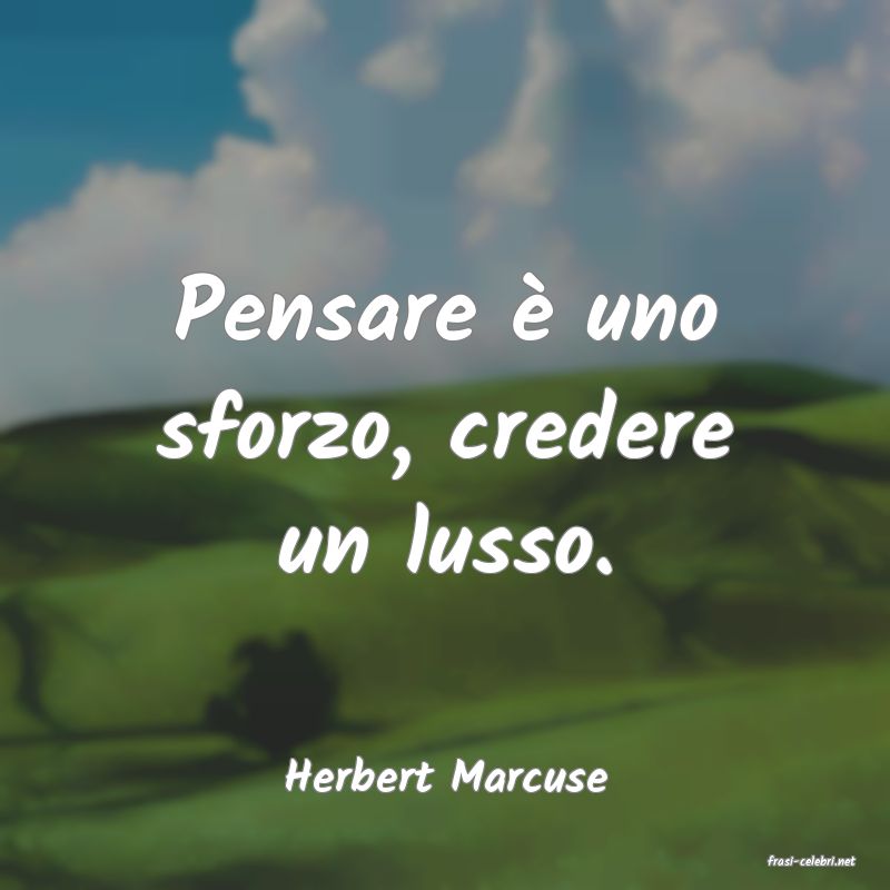 frasi di  Herbert Marcuse
