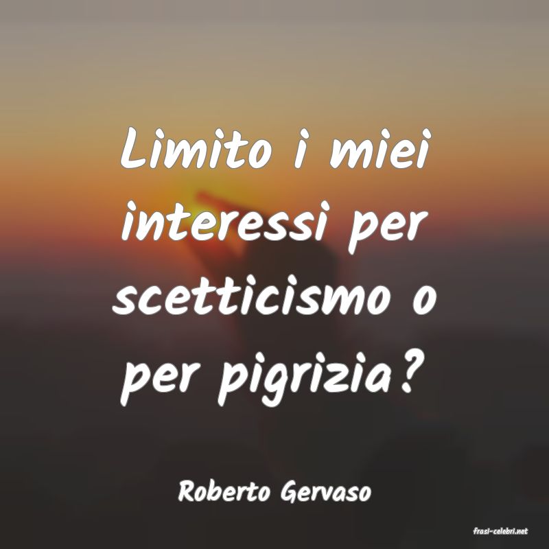 frasi di Roberto Gervaso