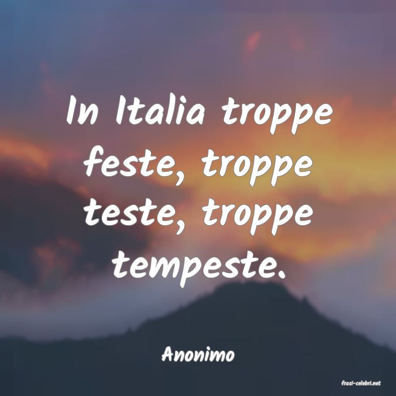 frasi di Anonimo