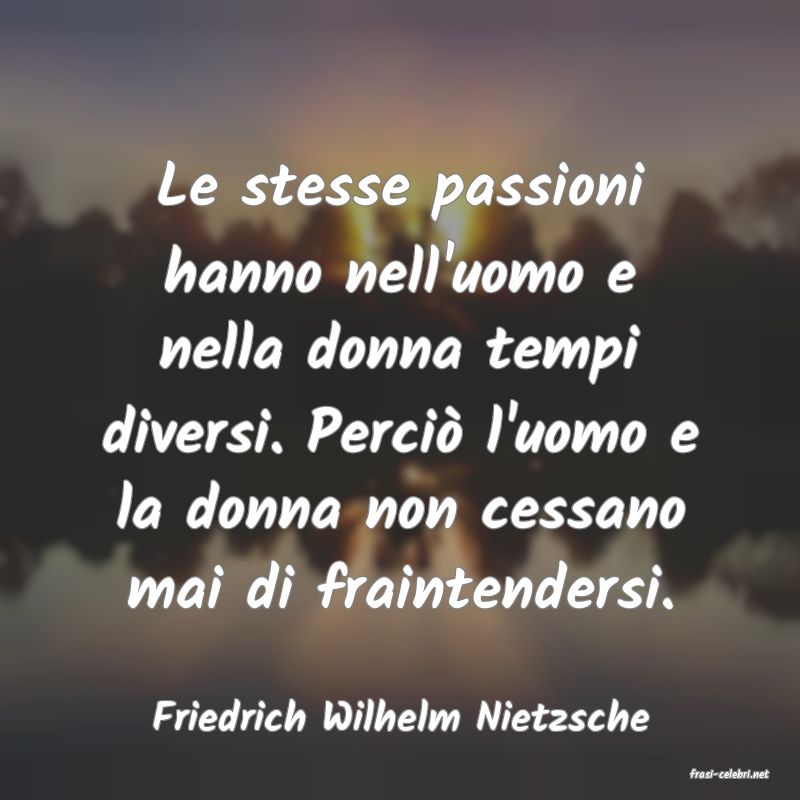 frasi di Friedrich Wilhelm Nietzsche