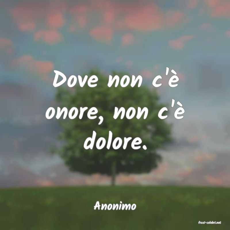 frasi di Anonimo