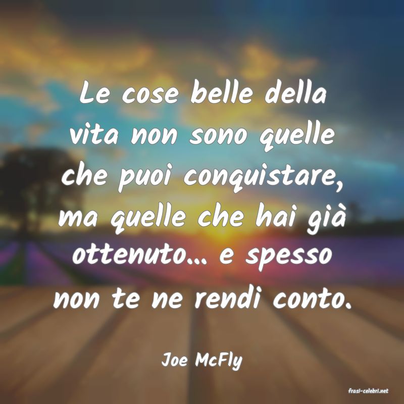 frasi di Joe McFly