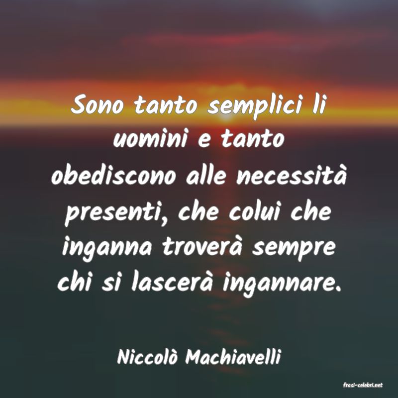 frasi di Niccol� Machiavelli