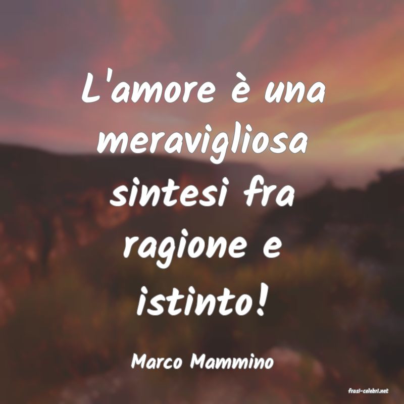 frasi di Marco Mammino