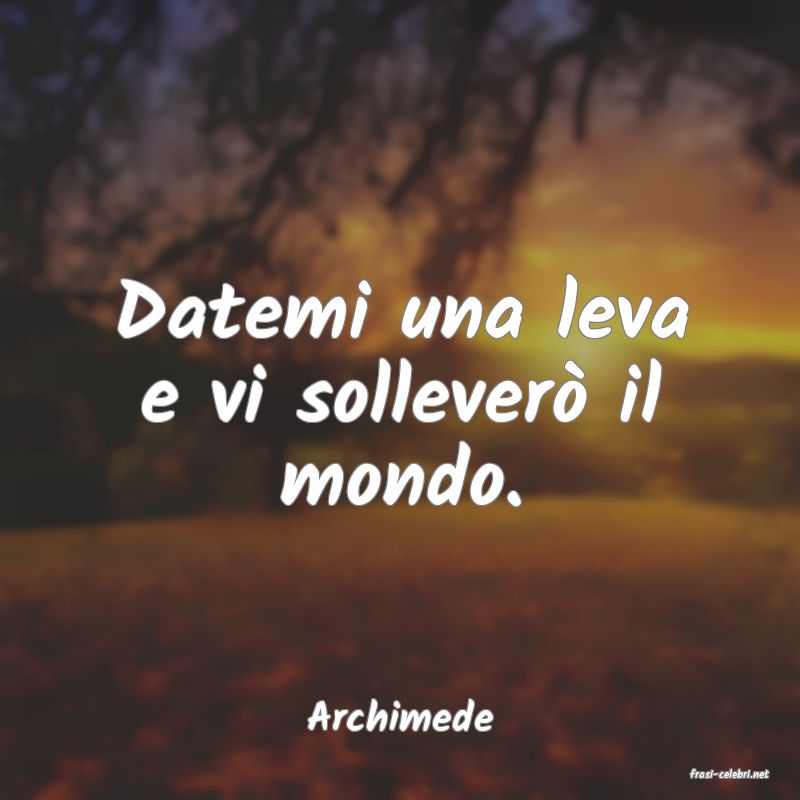 frasi di Archimede