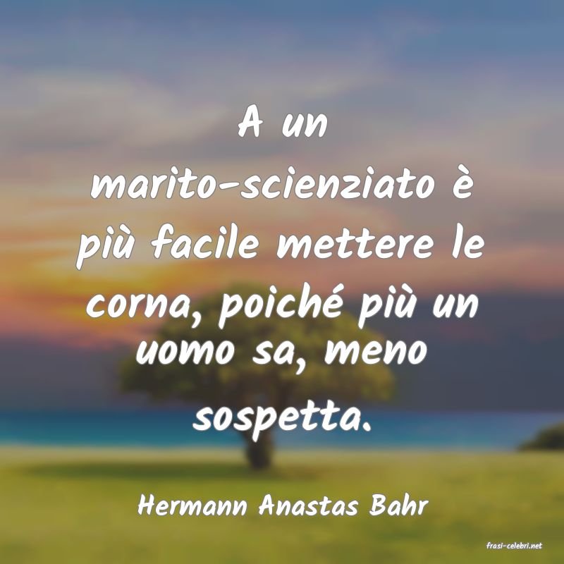 frasi di Hermann Anastas Bahr