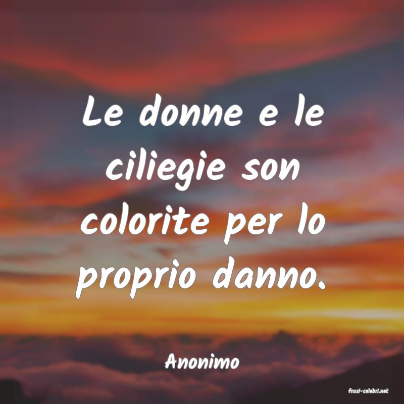 frasi di Anonimo
