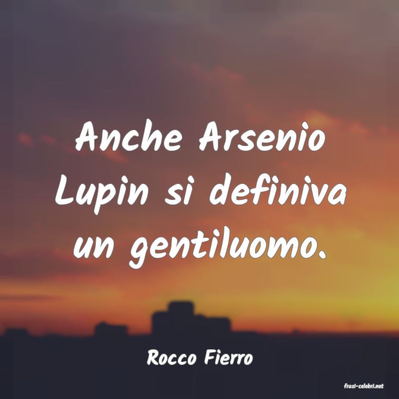 frasi di Rocco Fierro