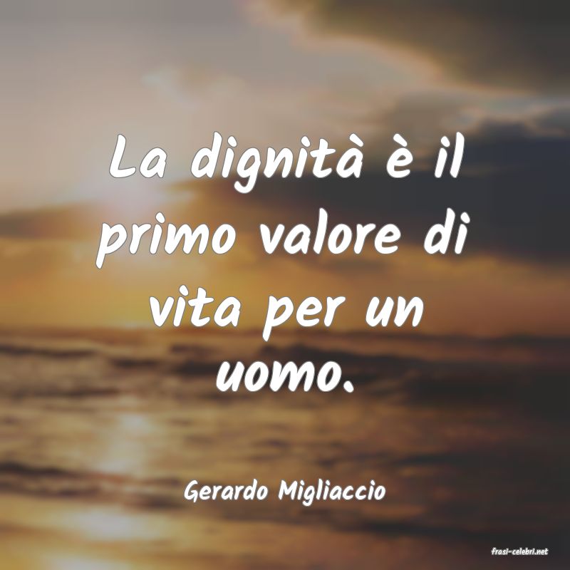 frasi di  Gerardo Migliaccio
