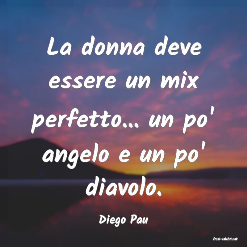 frasi di Diego Pau